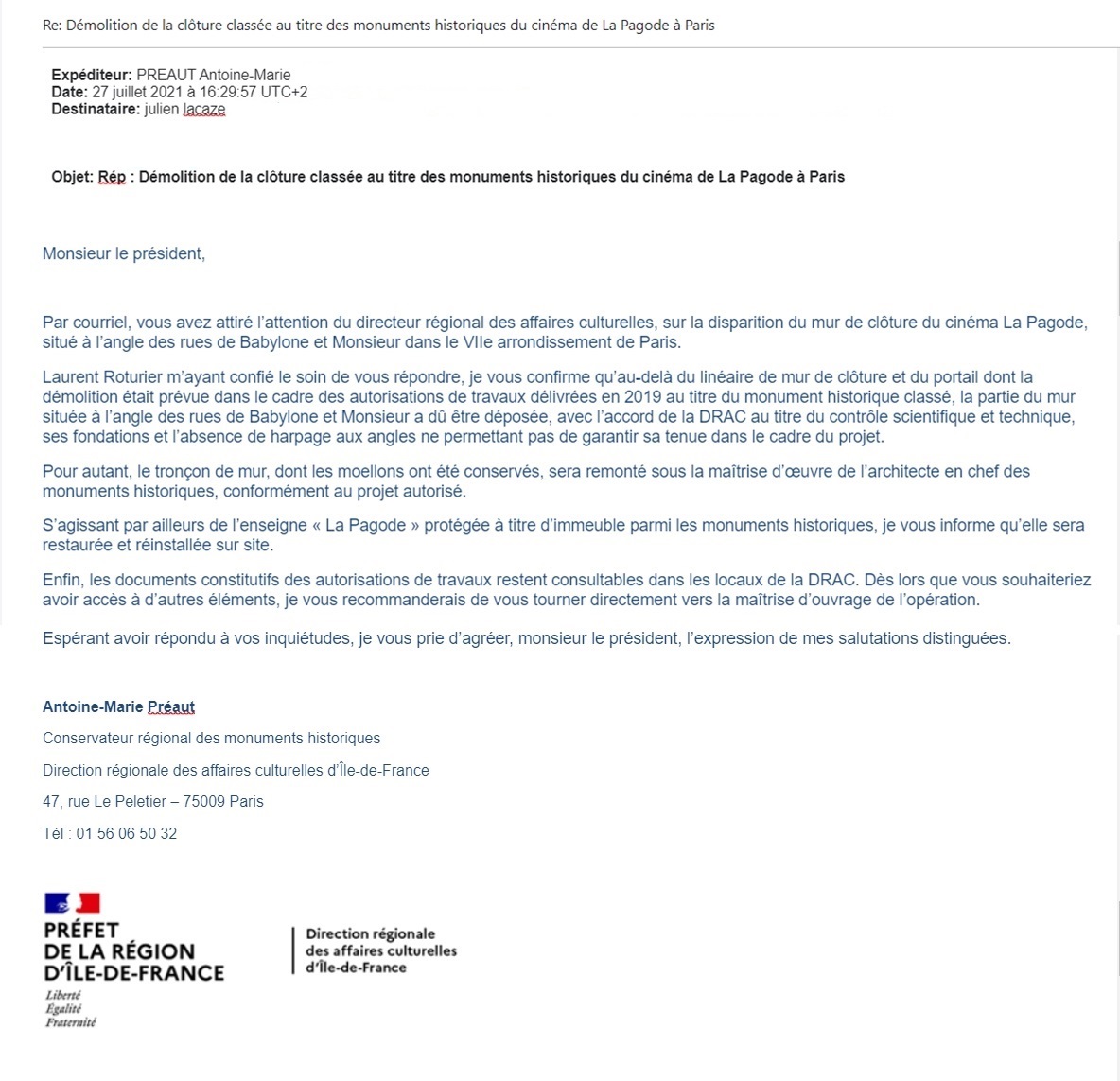 Réponse reçue de la DRAC Ile-de-France le 27 juillet 2021.